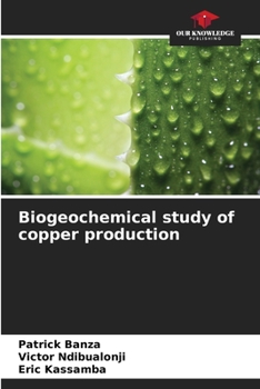 Paperback Biogeochemical study of copper production Book