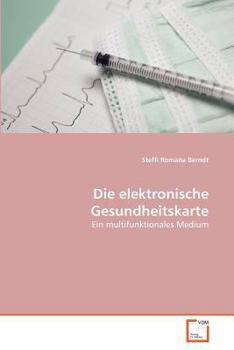 Paperback Die elektronische Gesundheitskarte [German] Book