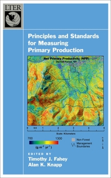 Hardcover Principles and Standards for Measuring Primary Production Book