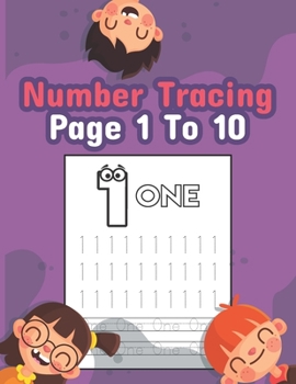 Paperback Number Tracing Page 1 To 10: Preschool Learning Activities Age 4 Number Tracing - Number Stickers 1-10 Large - Magnetic Letters And Numbers For Tod Book