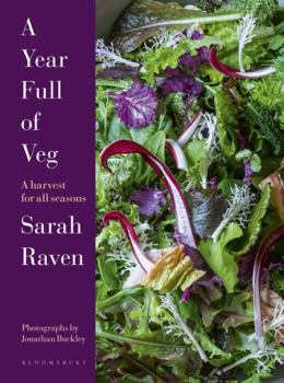 Hardcover A Year Full of Veg: A Harvest for All Seasons Book