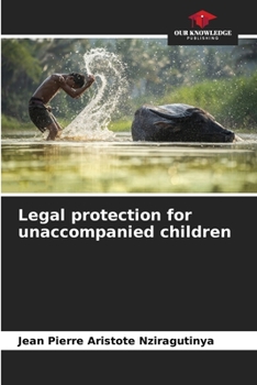 Paperback Legal protection for unaccompanied children Book