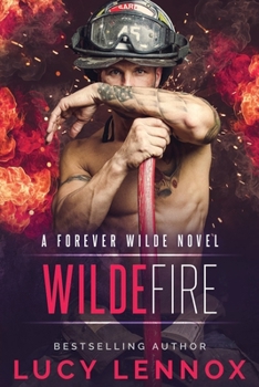 Paperback Wilde Fire: A Forever Wilde Novel Book
