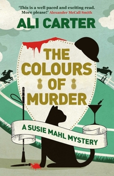 Paperback The Colours of Murder: A Susie Mahl Mystery Book