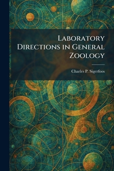 Laboratory Directions in General Zoology