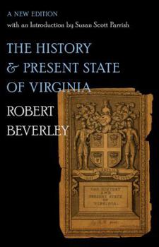 Paperback The History and Present State of Virginia Book