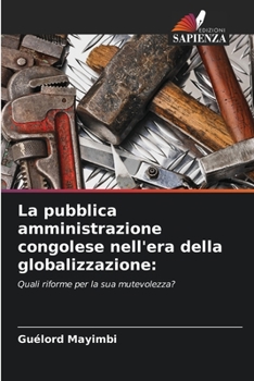 Paperback La pubblica amministrazione congolese nell'era della globalizzazione [Italian] Book