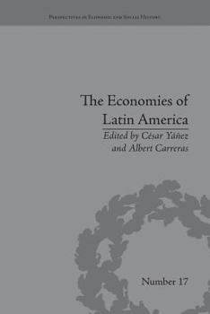 Paperback The Economies of Latin America: New Cliometric Data Book