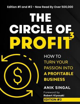 Paperback The Circle of Profit: How to Turn Your Passion into a Profitable Business Book