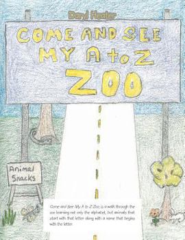 Paperback Come and See My a to Z Zoo;Come out and See; the Sea with Me Book