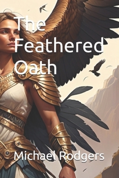 Paperback The Feathered Oath: Aurora's Sacrifice Book