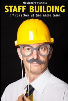 Paperback STAFF BUILDING all together at the same time Book