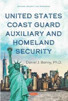 Paperback United States Coast Guard Auxiliary and Homeland Security Book