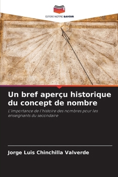 Paperback Un bref aperçu historique du concept de nombre [French] Book