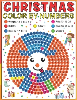 Paperback Christmas Color By Numbers: Coloring Book for Kids Ages 4-8 Book