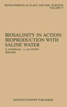 Paperback Biosalinity in Action: Bioproduction with Saline Water Book