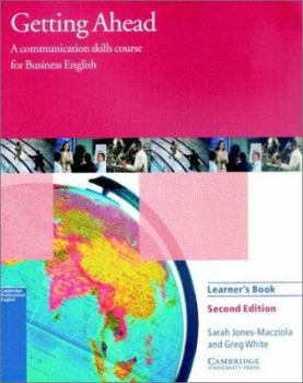 Paperback Getting Ahead Learner's book: A Communication Skills Course for Business English Book