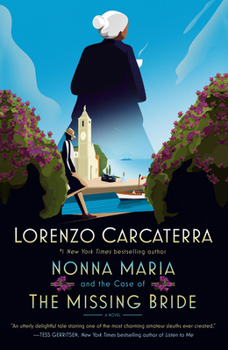Nonna Maria and the Case of the Missing Bride - Book #1 of the Nonna Maria