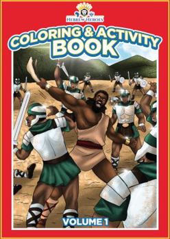 Paperback Hebrew Heroes Coloring and Activity Book Volume 1 Book