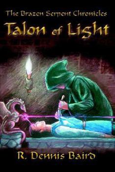 Hardcover The Brazen Serpent Chronicles: Talon of Light Book