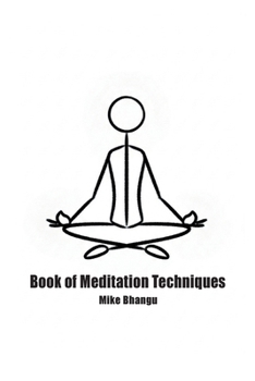 Paperback Book of Meditation Techniques Book