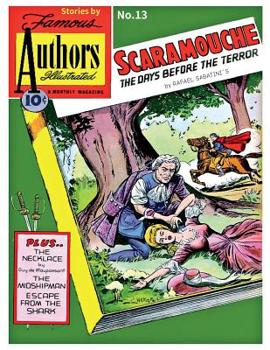 Paperback Stories by Famous Authors Illustrated # 13: Scaramouche Adapted from Rafael Sabatini's Book