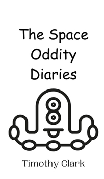 Hardcover The Space Oddity Diaries Book