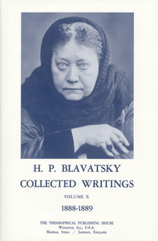 Hardcover Collected Writings of H. P. Blavatsky, Vol 10 Book