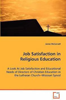 Paperback Job Satisfaction in Religious Education Book