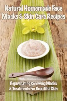 Paperback Natural Homemade Face Masks & Skincare Recipes Book
