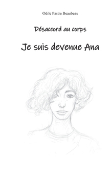 Paperback Désaccord au corps: Je suis devenue Ana [French] Book