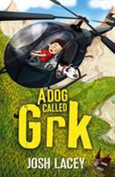Paperback A Dog Called Grk Book