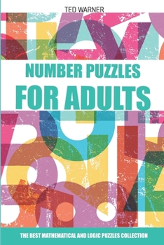 Paperback Number Puzzles For Adults: Sutoreto Puzzles - 200 Number Puzzles with Answers Book