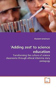 Paperback 'Adding zest' to science education Book