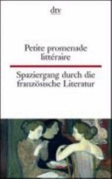 Petite promenade littéraire Spaziergang durch die französische Literatur