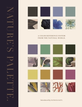Hardcover Nature's Palette: A Color Reference System from the Natural World Book
