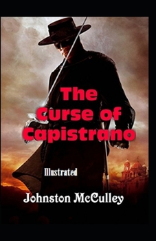 Paperback The Curse of Capistrano Illustrated Book