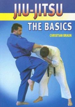 Paperback Jiu-Jitsu: The Basics Book