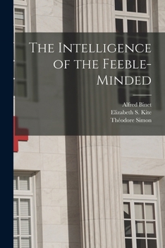 Paperback The Intelligence of the Feeble-Minded Book