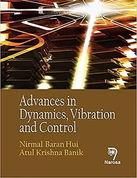 Hardcover Advances in Dynamics, Vibration and Control Book