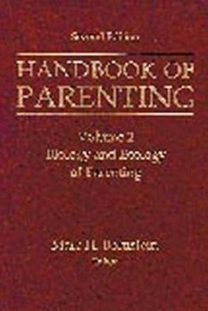 Hardcover Handbook of Parenting: Volume 2: Biology and Ecology of Parenting, Second Edition Book