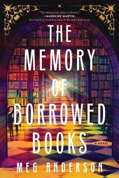 Hardcover The Memory of Borrowed Books Book
