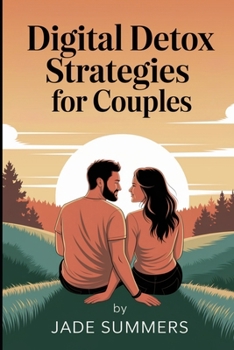 Paperback Digital Detox Strategies for Couples Book