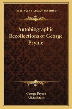 Paperback Autobiographic Recollections of George Pryme Book