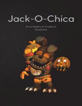 Paperback Jack-O-Chica Notebook (Five Nights at Freddy's) Book