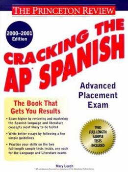 Paperback Cracking the AP Spanish, 2000-2001 Edition Book