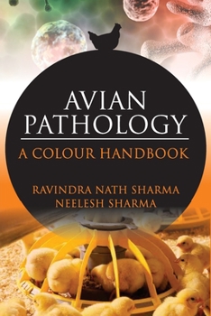 Avian Pathalogy: A Colour Handbook: A Colour Handbook