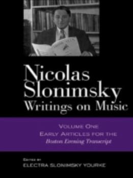 Hardcover Nicolas Slonimsky: Writings on Music: Early Writings Book