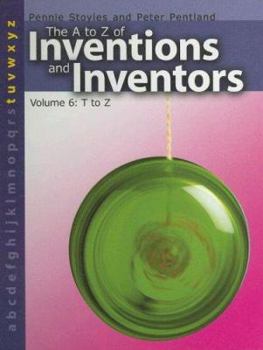 Library Binding A to Z of Inventions and Inventors: T to Z Book