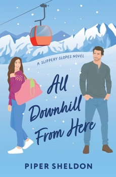 Paperback All Downhill From Here Book